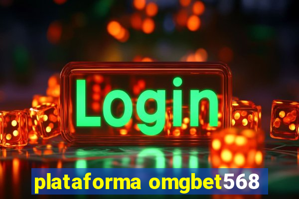 plataforma omgbet568